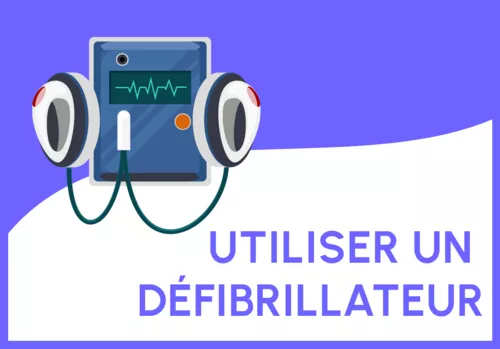 Comment utiliser un défibrillateur ?